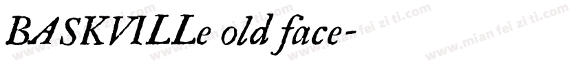 BASKVILLe old face字体转换